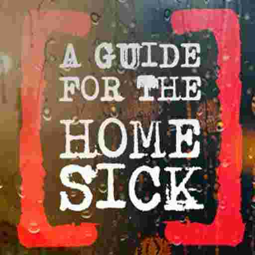 A Guide for the Homesick Tickets