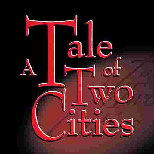 A Tale of Two Cities Tickets