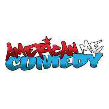 American Me Comedy Tickets