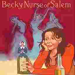 Becky Nurse of Salem Tickets