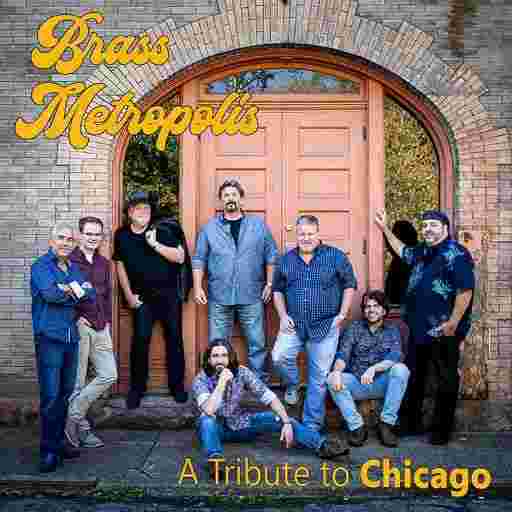 Brass Metropolis - A Tribute to Chicago Tickets