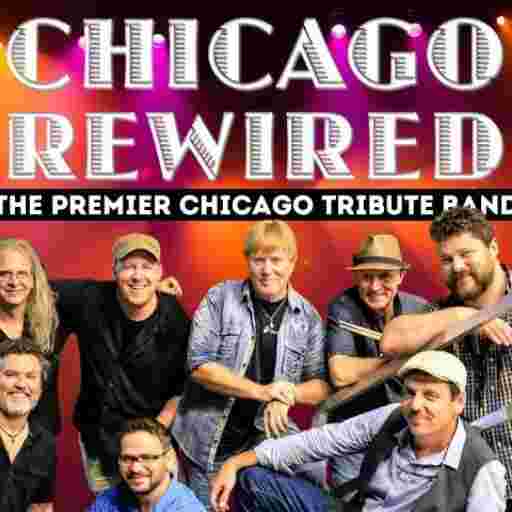 Chicago Rewired - A Tribute to Chicago Tickets