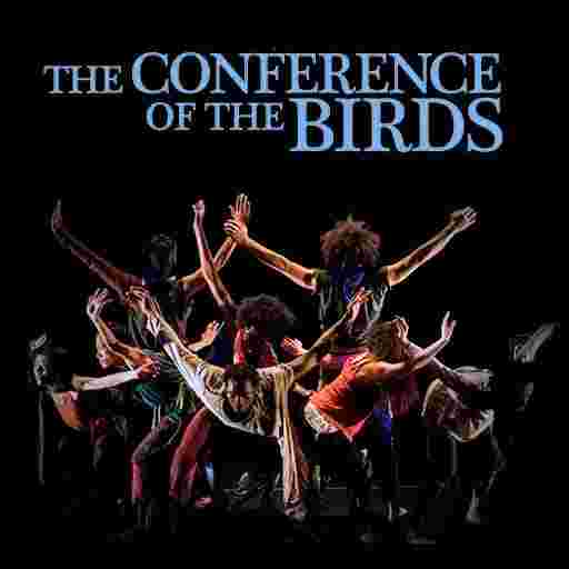 Conference of the Birds Tickets