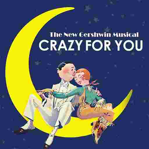 Crazy For You Tickets