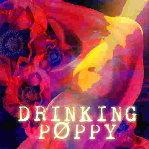 Drinking Poppy Tickets