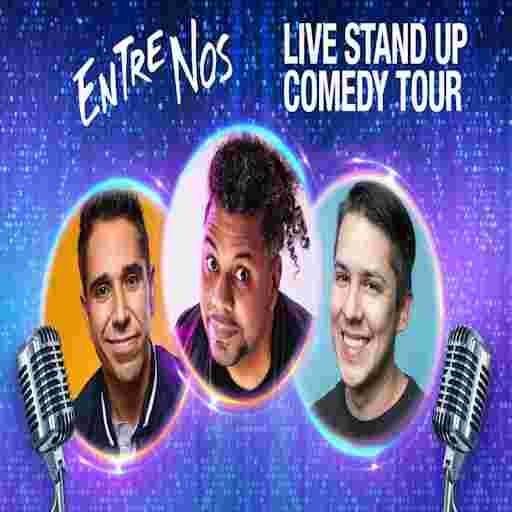 Entre Nos Comedy Live Tour Tickets