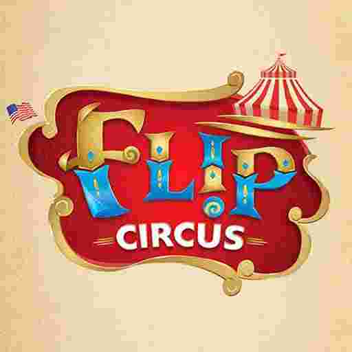 Flip Circus Tickets