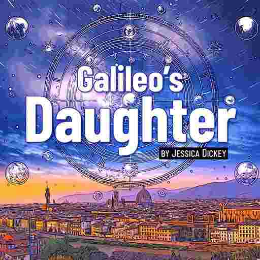 Galileo's Daughter Tickets