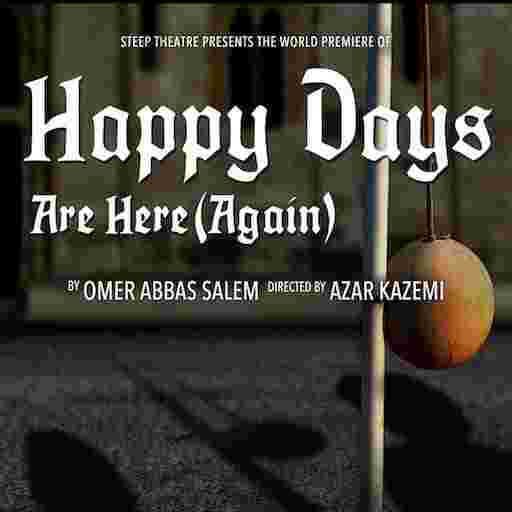 Happy Days Are Here (Again) Tickets