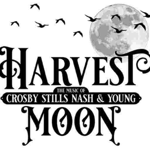 Harvest Moon - Crosby, Stills, Nash and Young Tribute Tickets