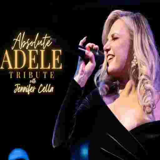 Jennifer Cella - Adele Tribute Tickets