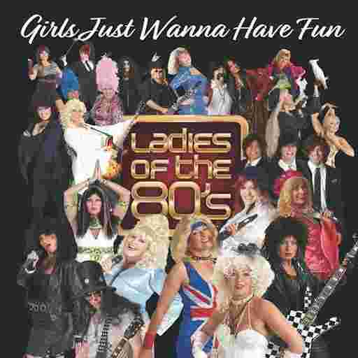 Ladies of the 80s Tickets