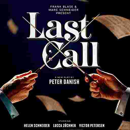 Last Call - The Play Tickets