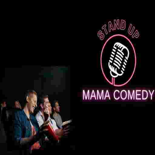 Mama - Comedy Tickets