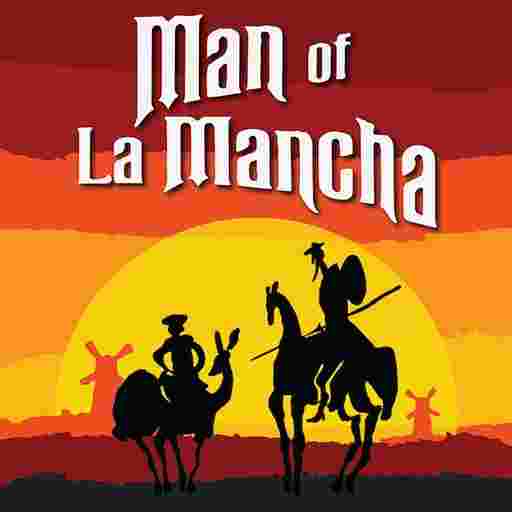 Man Of La Mancha Tickets