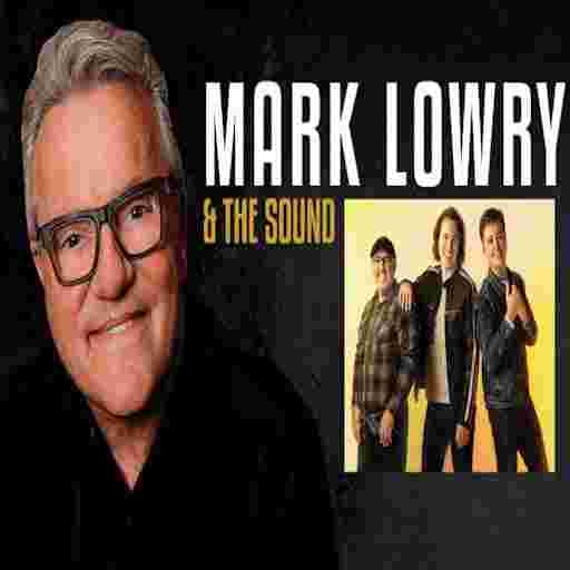 Mark Lowry and The Sound Tickets