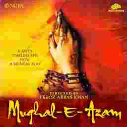 Performer: Mughal E Azam