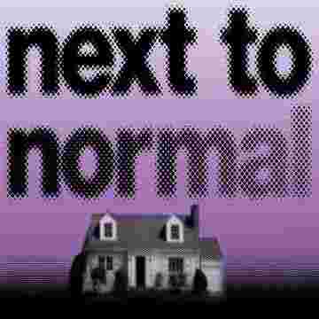 Next To Normal Tickets