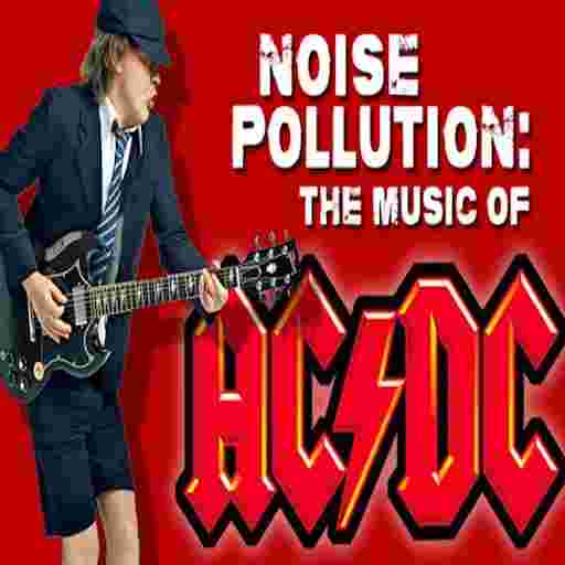 Noise Pollution - The Music of AC/DC Tickets