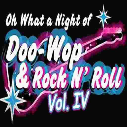 Oh What A Night Of Doo Wop & Rock N Roll Tickets