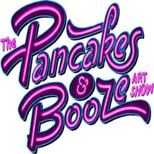 Pancakes & Booze Art Show Tickets