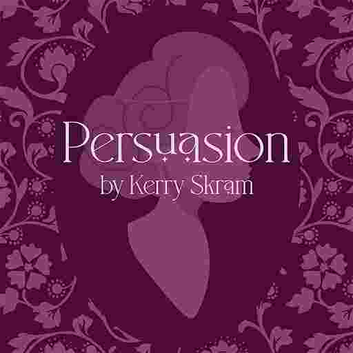 Persuasion Tickets