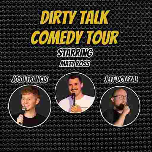 The Dirty Talk Comedy Tour Tickets