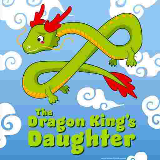 The Dragon King's Daughter Tickets