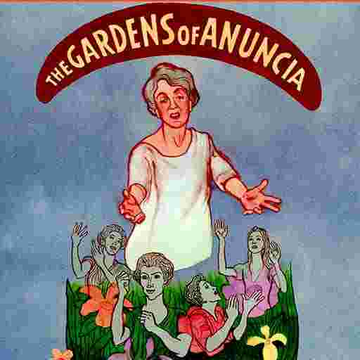 The Gardens of Anuncia Tickets