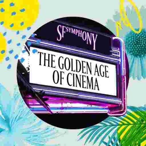 The Golden Age of Cinema - Concert Tickets