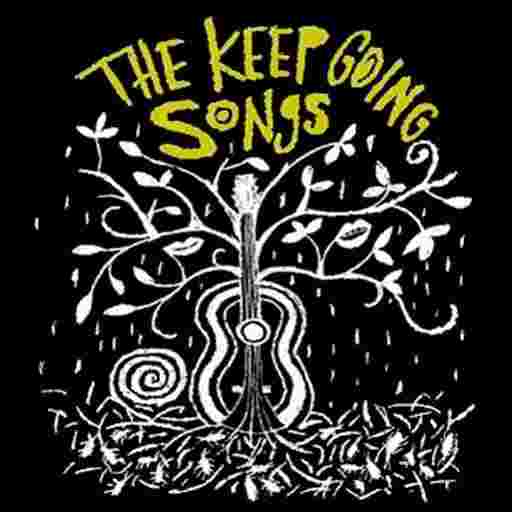 The Keep Going Songs Tickets