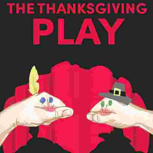 The Thanksgiving Play Tickets