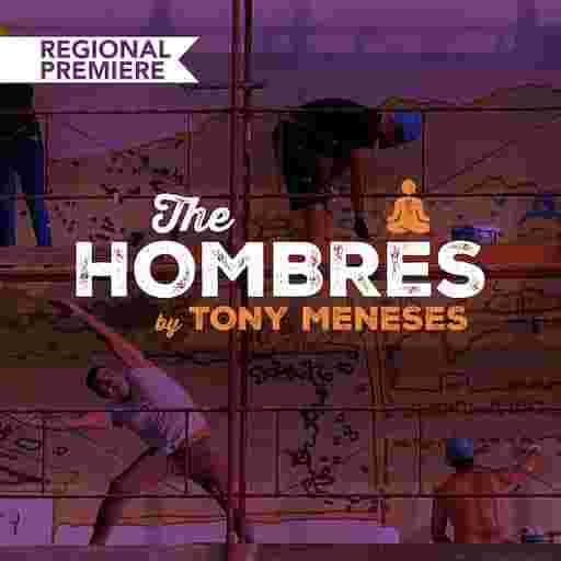 Tony Meneses' The Hombres Tickets