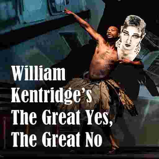 William Kentridge’s The Great Yes, The Great No Tickets