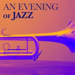 An Evening of Jazz