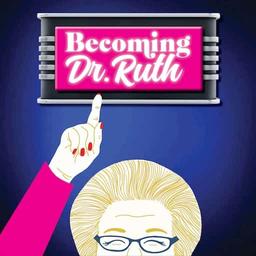 Becoming Dr. Ruth