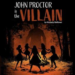 John Proctor is the Villain