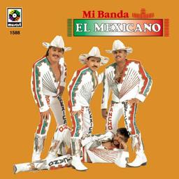 Mi Banda El Mexicano