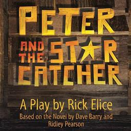 Peter and The Starcatcher