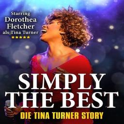 Simply The Best - Tina Turner Tribute