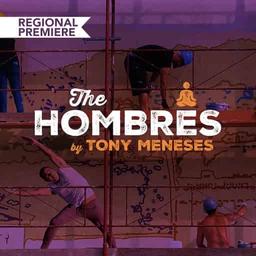 Tony Meneses' The Hombres