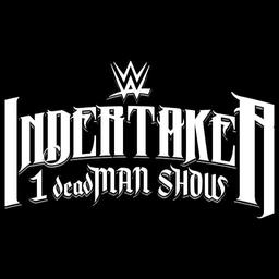 Undertaker's 1 deadMAN Show