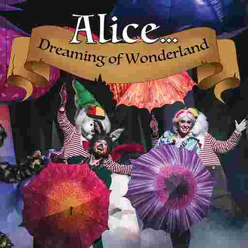 Alice: Dreaming of Wonderland Tickets