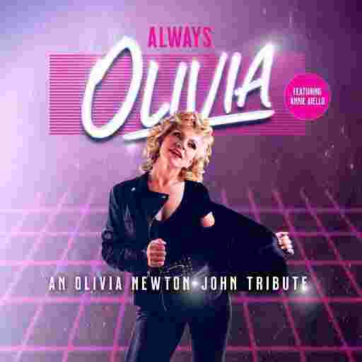 Always Olivia - Tribute to Olivia Newton John Tickets