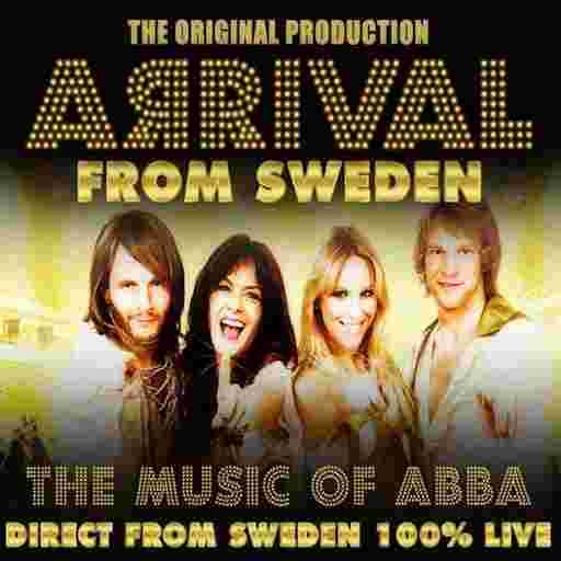 Arrival From Sweden: The Music of Abba Tickets