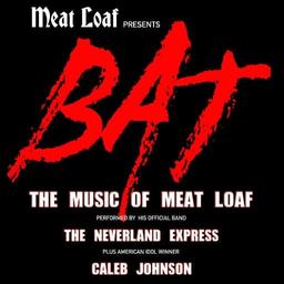 BAT - The Music of Meat Loaf