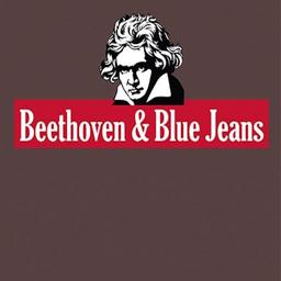 Beethoven and Blue Jeans