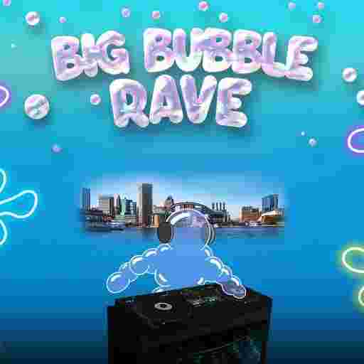 Big Bubble Rave Tickets