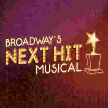 Broadway's Next Hit Musical Tickets