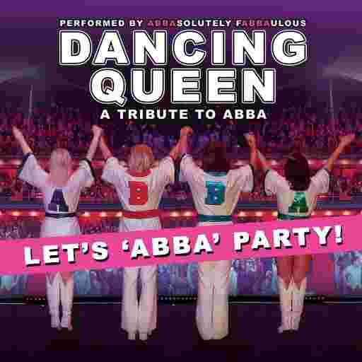 Dancing Queen - A Tribute To ABBA Tickets
